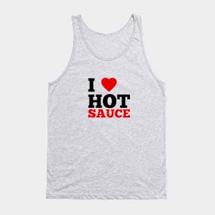 I Love Hot Sauce Tank Top